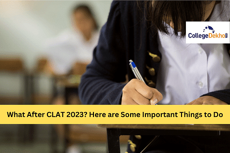 What After CLAT 2024 - Important Things to Do