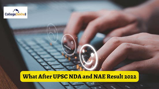What After UPSC NDA and NAE Result 2022