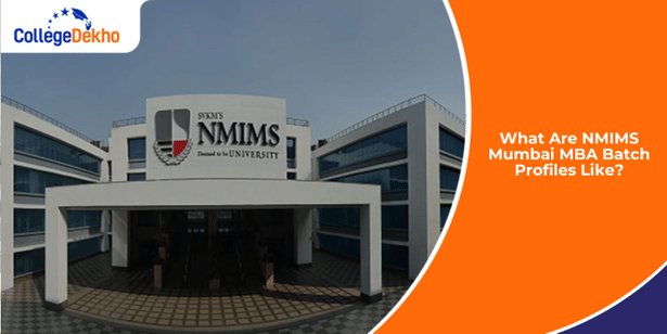 What Are NMIMS Mumbai MBA Batch Profiles Like?