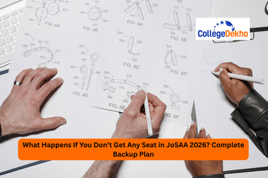 What Happens If You Don’t Get Any Seat in JoSAA 2026
