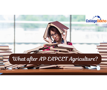 What after AP EAPCET Agriculture?