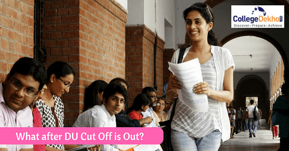What after Delhi University 2021 Cut Off is Out?