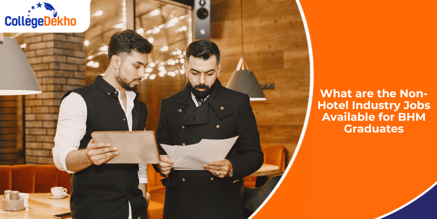 What are the Non-Hotel Industry Jobs Available for BHM Graduates