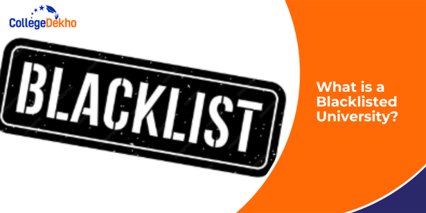 What is a Blacklisted University?