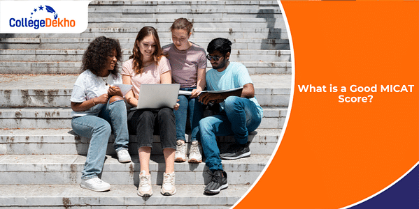 What is a Good MICAT 2025 Score?