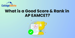 Good Score & Rank in AP EAMCET (EAPCET) 2025