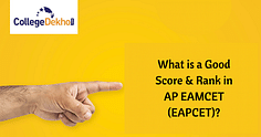 What is a Good Score & Rank in AP EAMCET (EAPCET) 2024?