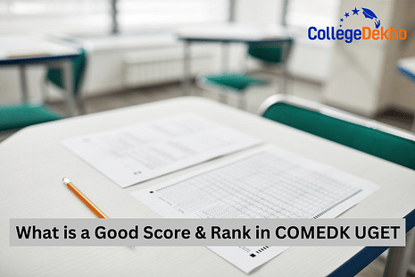 What is a Good Score & Rank in COMEDK UGET 2025?