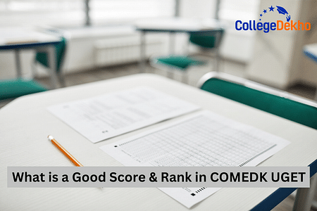 What is a Good Score & Rank in COMEDK UGET 2025?