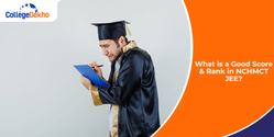 What is a Good Score & Rank in NCHMCT JEE 2025?