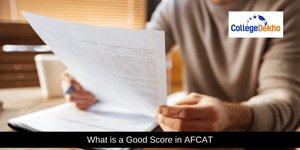 What is a Good Score in AFCAT
