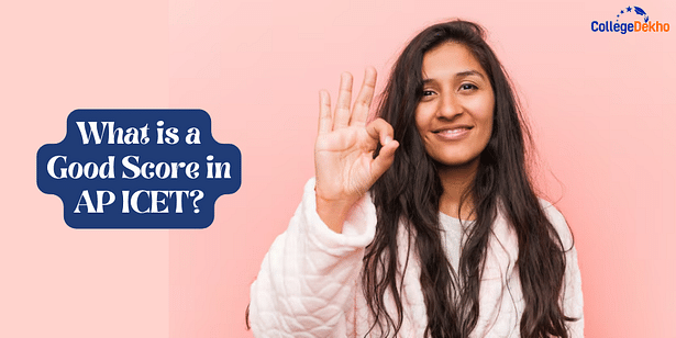 What is a Good Score/Rank in AP ICET 2025?