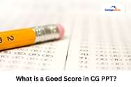 What is a Good Score in CG PPT 2025?