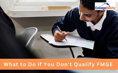 What to do if you are not qualified in FMGE