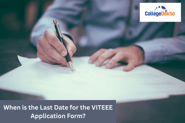 When is the Last Date for the VITEEE 2026 Application Form?