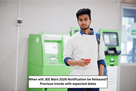 JEE Main 2026 Notification release date