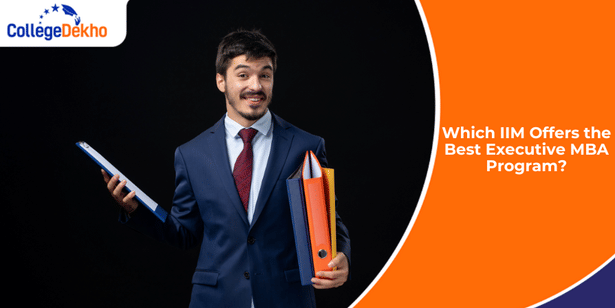 Which IIM Offers the Best Executive MBA Program?
