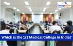 first medical college in India