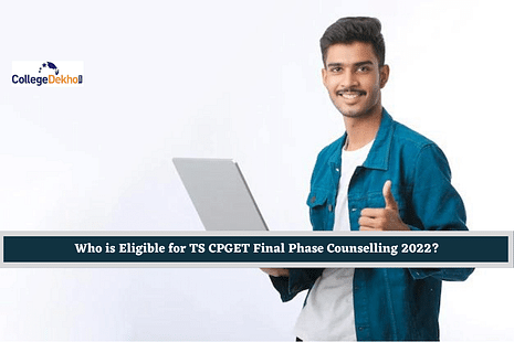 Who is Eligible for TS CPGET Final Phase Counselling 2022?