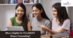 Who is Eligible for TS LAWCET Phase 2 Counselling?