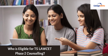 Who is Eligible for TS LAWCET Phase 2 Counselling?