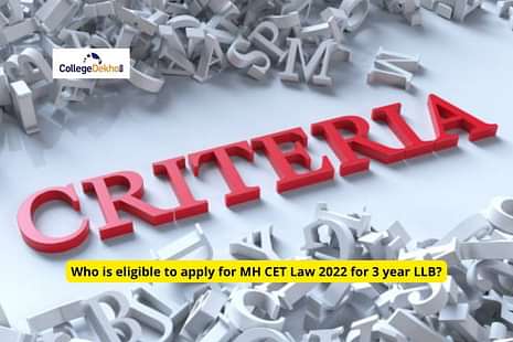 Who is eligible to apply for MH CET Law 2022 for 3 year LLB?