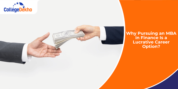 Why Pursuing an MBA in Finance Is a Lucrative Career Option?