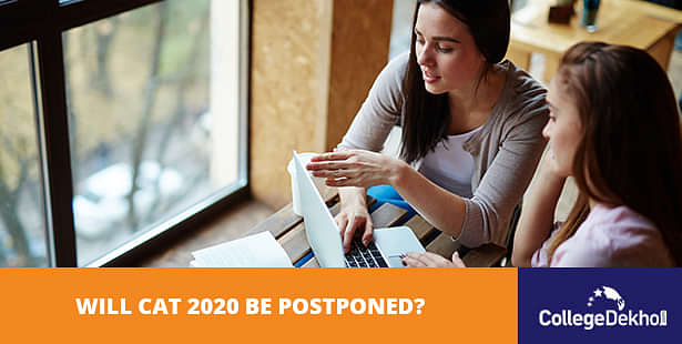 Will CAT 2020 Be Postponed?