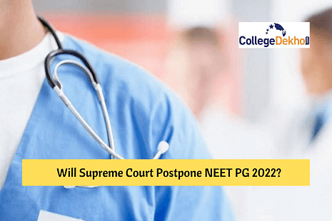 Will Supreme Court Postpone NEET PG 2022 Scheduled on May 21?