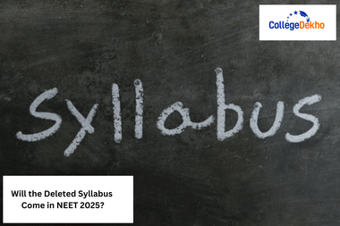 Will the Deleted Syllabus Come in NEET 2025?