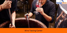 Wine Tasting Career: Scope, Courses, Eligibility, Colleges, Salary