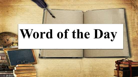 Word of the Day 23 August 2023