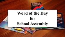 Word of the Day for School Assembly 16 September 2023