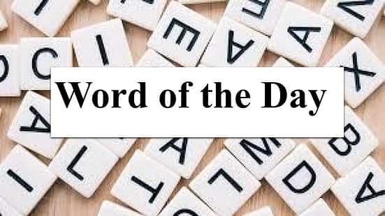 Word of the Day for School Assembly 30 August 2023