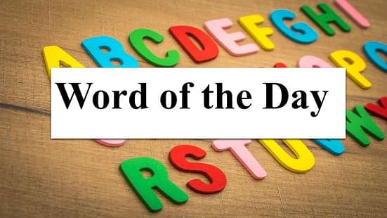 Word of the Day for School Assembly 31 August 2023