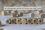 XAT 2023 Expected Cutoff as per Previous Year Cutoff Trends