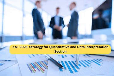 XAT 2023: Tips to score good percentile in Quantitative and Data Interpretation