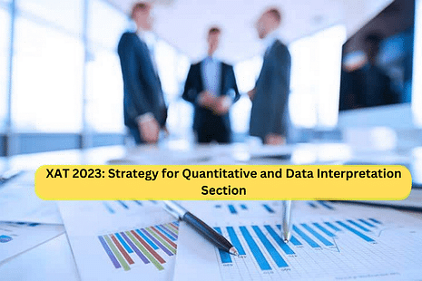 XAT 2023: Tips to score good percentile in Quantitative and Data Interpretation