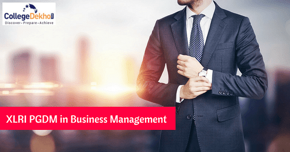XLRI PGDM Business Management Part Time Registration Begins