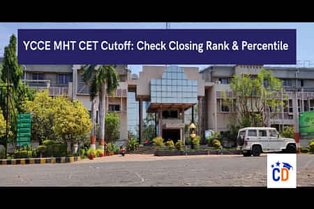 YCCE MHT CET Cutoff 2023: Check Closing Rank & Percentile