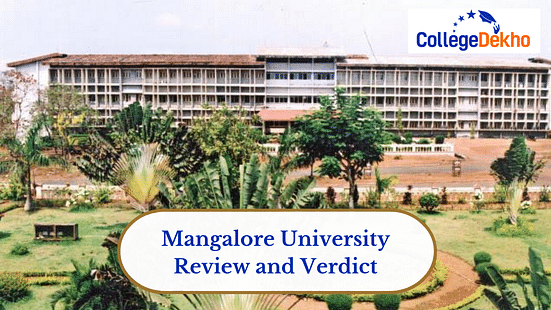 Mangalore University Review and Verdict by CollegeDekho