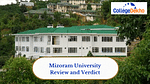 Mizoram University Review and Verdict by CollegeDekho