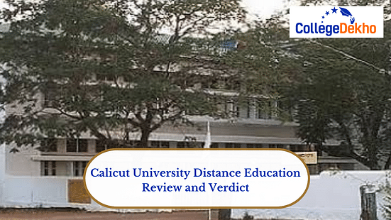 Calicut University Distance Education s Review and Verdict by