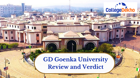 GD Goenka University Review and Verdict by CollegeDekho