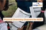 Physical Chemistry Chapters for NEET 2024