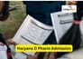 Haryana D Pharm Admission 2026: Registration, Eligibility, Important Dates, Selection Process & Top Colleges