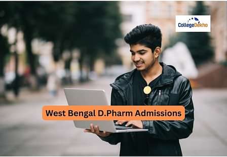 West Bengal D.Pharm Admissions 2022: Dates, Eligibility, Application Form and Selection