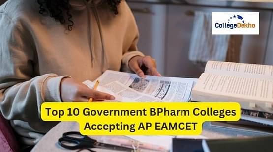 Top 10 Government B.Pharm Colleges Accepting AP EAMCET 2023
