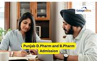 Punjab D.Pharm and B.Pharm Admission 2024: Eligibility, Application, Selection, Fees