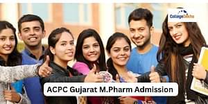 ACPC Gujarat M.Pharm Admission 2022